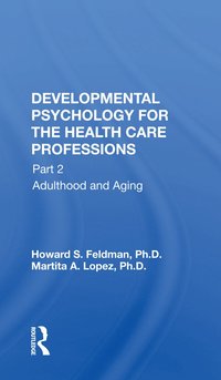 bokomslag Developmental Psychology For The Health Care Professions