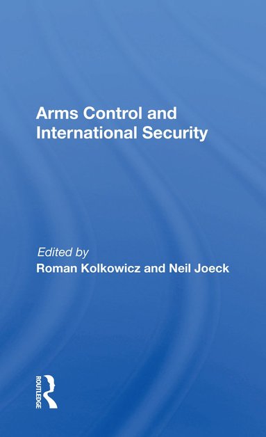 bokomslag Arms Control and International Security