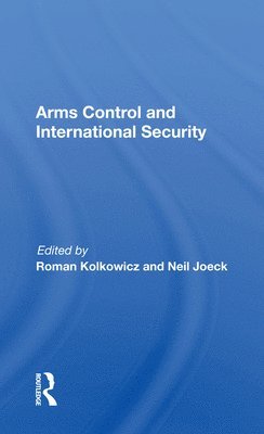 Arms Control And International Security 1