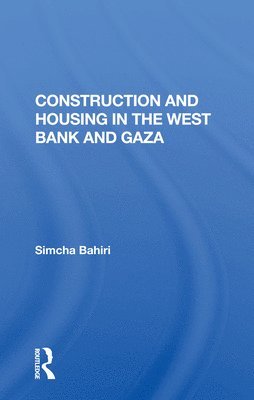 Construction and Housing in the West Bank and Gaza 1