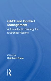 bokomslag Gatt And Conflict Management