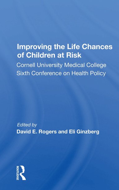 bokomslag Improving the Life Chances of Children at Risk