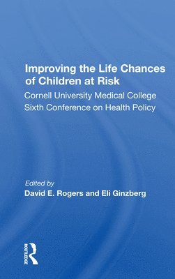 Improving The Life Chances Of Children At Risk 1