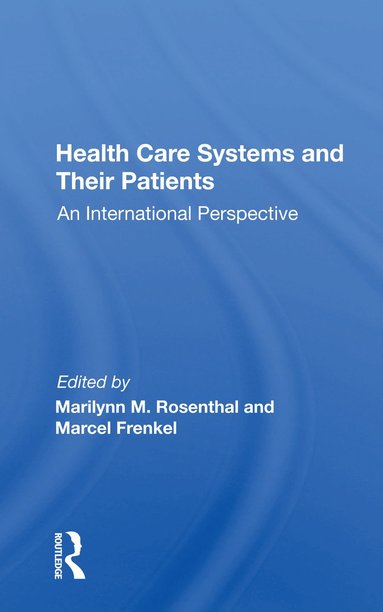 bokomslag Health Care Systems and Their Patients