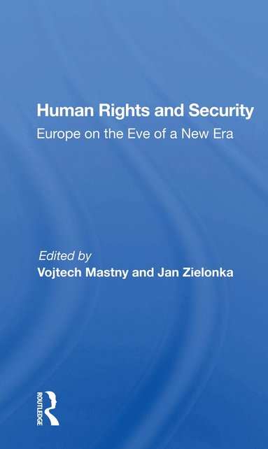 Vojtech Mastny - Human Rights and Security, Häftad