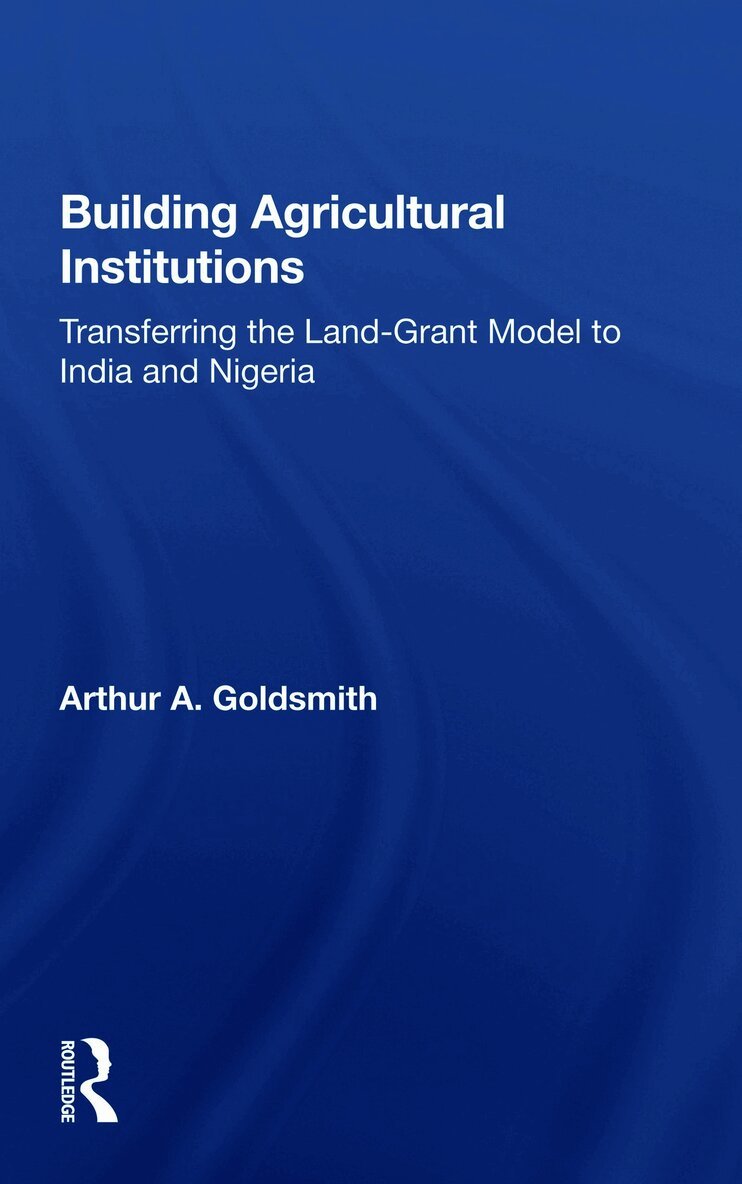 Building Agricultural Institutions