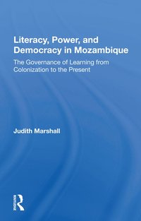bokomslag Literacy, Power, and Democracy in Mozambique