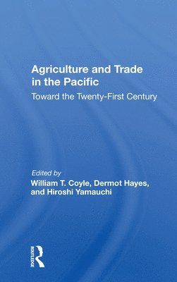 Agriculture And Trade In The Pacific 1