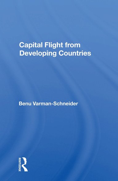 bokomslag Capital Flight from Developing Countries