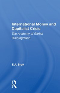 bokomslag International Money And Capitalist Crisis