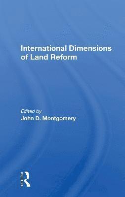 International Dimensions Of Land Reform 1