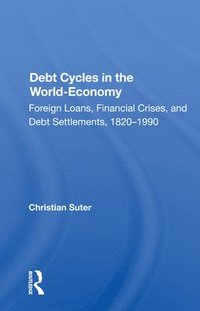 bokomslag Debt Cycles In The World-economy