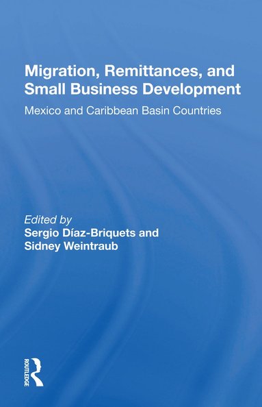 bokomslag Migration, Remittances, And Small Business Development