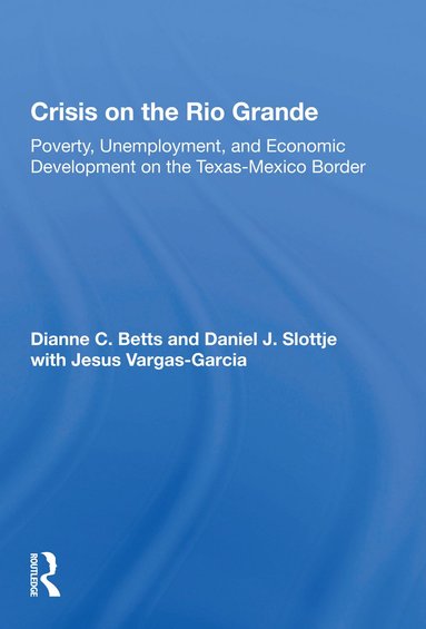 bokomslag Crisis On The Rio Grande