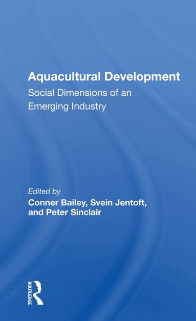 Conner Bailey - Aquacultural Development, Häftad