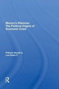 bokomslag Mexico's Dilemma