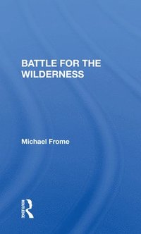 bokomslag Battle for the Wilderness