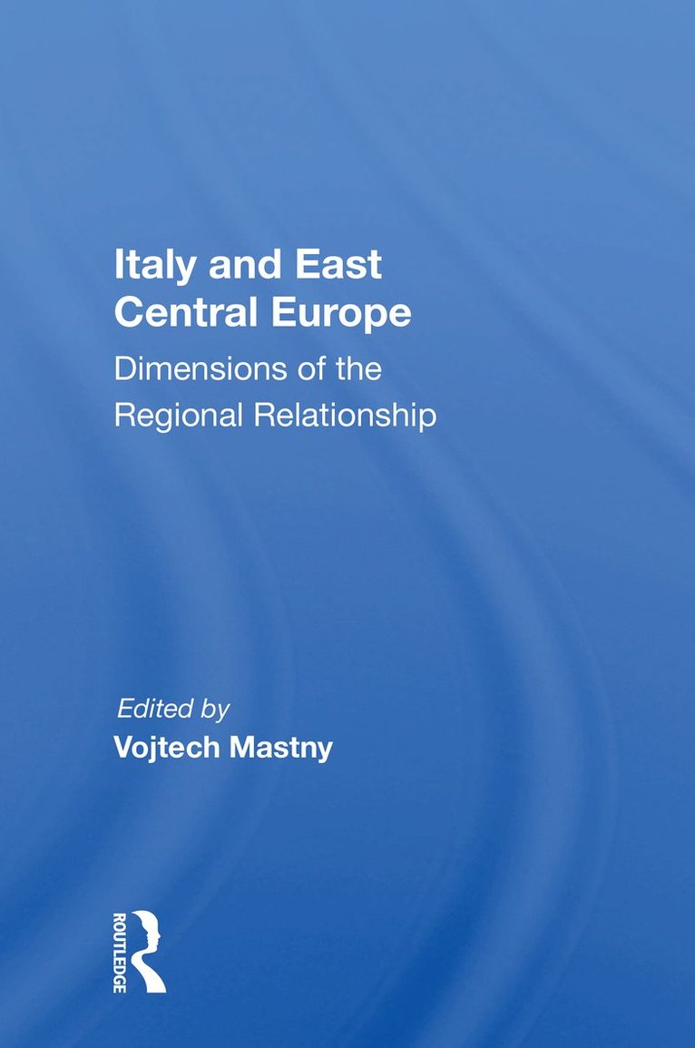 Italy and East Central Europe 1