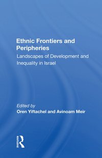 bokomslag Ethnic Frontiers and Peripheries