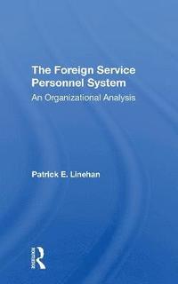 bokomslag Foreign Service Personnel System