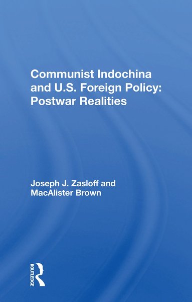 bokomslag Communist Indochina And U.s. Foreign Policy