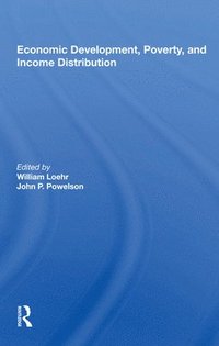 bokomslag Economic Development, Poverty, And Income Distribution