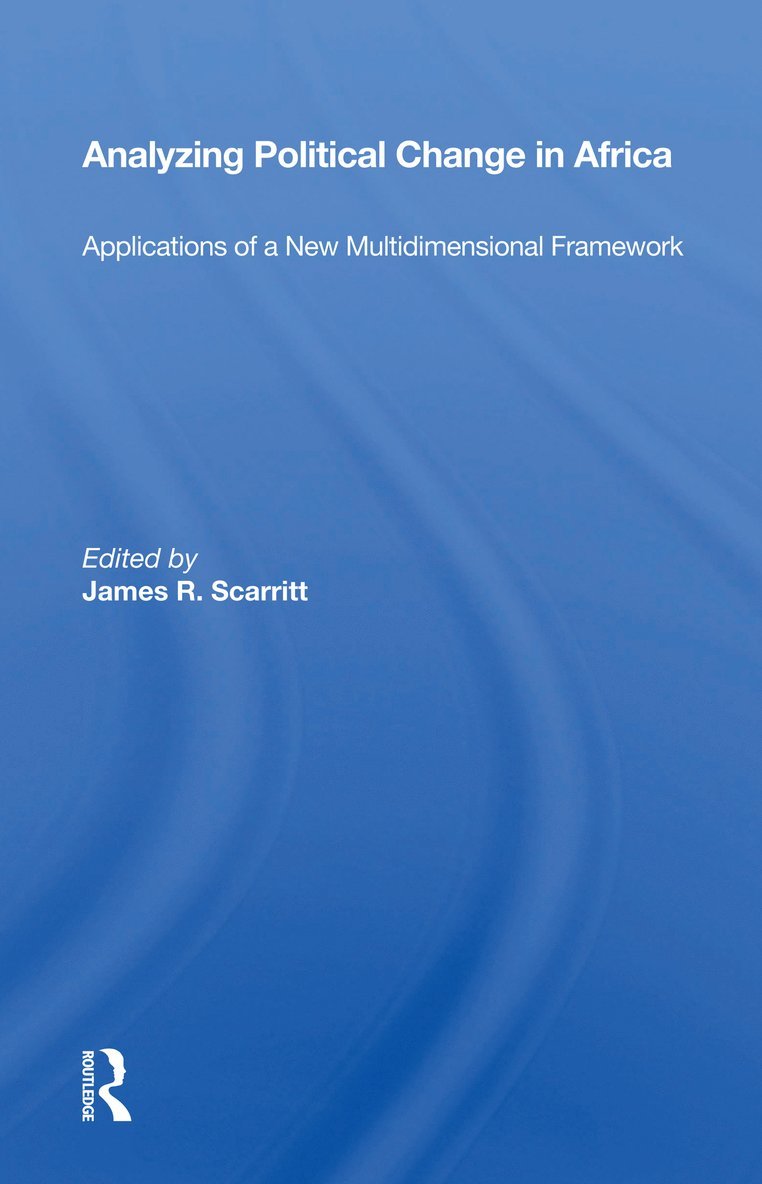 James R Scarritt, James R. Scarritt - Analyzing Pol Change, Häftad