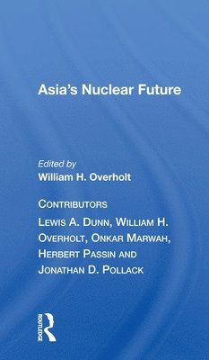 Asia's Nuclear Future 1