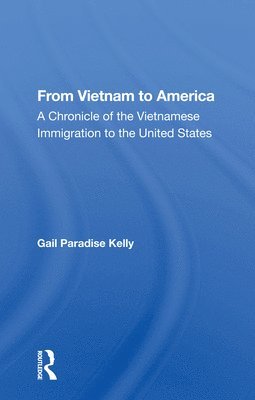 bokomslag From Vietnam To America