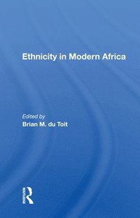bokomslag Ethnicity In Modern Africa