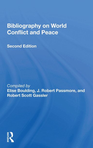 Elise Boulding - Bibliography On World Conflict And Peace, Häftad