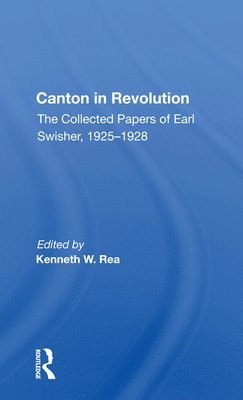 Canton In Revolution 1