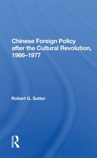 bokomslag Chinese Foreign Policy after the Cultural Revolution, 1966-1977