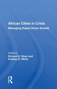 bokomslag African Cities In Crisis
