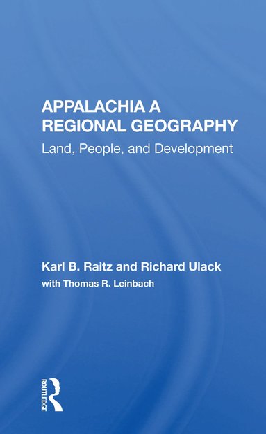 bokomslag Appalachia: A Regional Geography