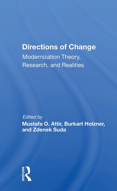 bokomslag Directions Of Change & Modernization Theory, Research, And Realities