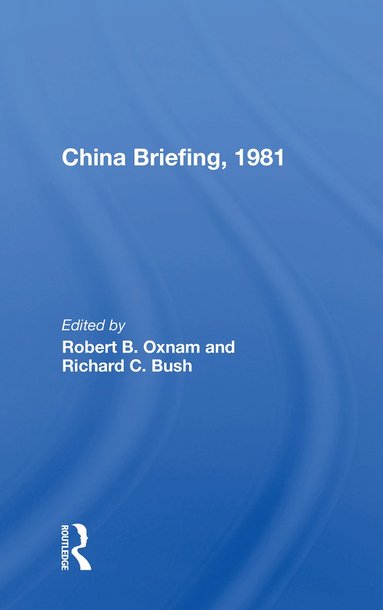 bokomslag China Briefing, 1981