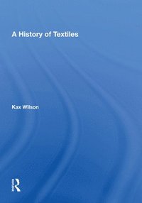 bokomslag A History Of Textiles