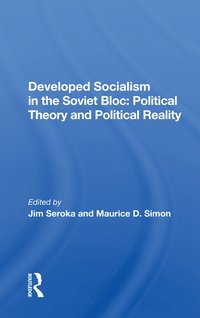 bokomslag Developed Socialism in the Soviet Bloc: Political Theory and Political Reality