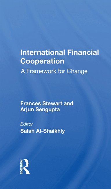 Frances Stewart - International Financial Cooperation, Häftad