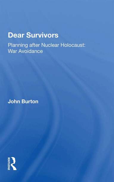John Burton - Dear Survivors, Häftad