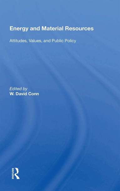 W. David Conn - Energy and Material Resources, Häftad
