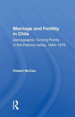 bokomslag Marriage And Fertility In Chile