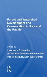 bokomslag Forest And Watershed Development And Conservation In Asia And The Pacific