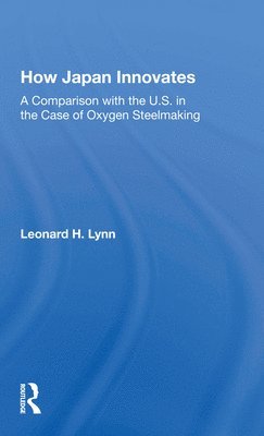 Leonard L Lynn, Leonard L. Lynn - How Japan Innovates, Häftad