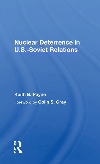 bokomslag Nuclear Deterrence In U.s.-soviet Relations