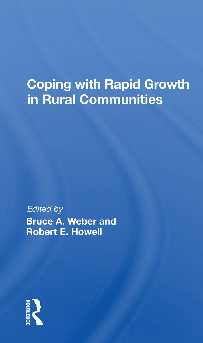 Coping With Rapid Growth In Rural Communities