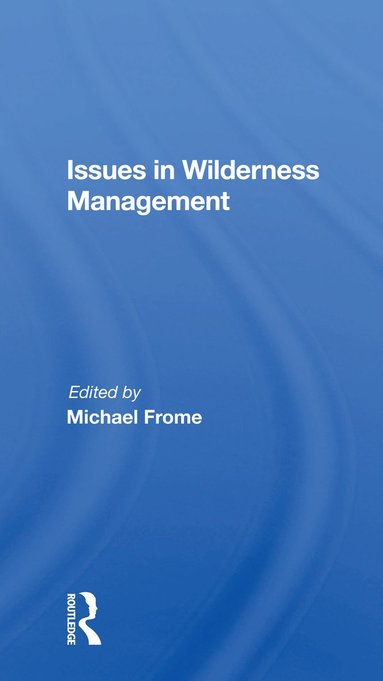 bokomslag Issues In Wilderness Management