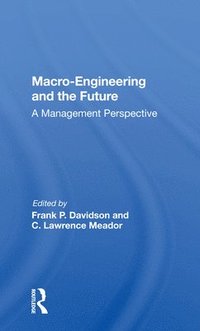 bokomslag Macro-engineering And The Future