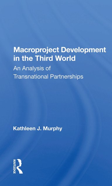 bokomslag Macroproject Development in the Third World
